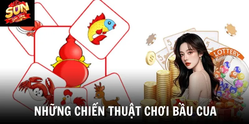 Bầu Cua - Tổng Hợp Mẹo Chơi Hiệu Quả Dành Cho Người Mới 2025 4 Những chiến thuật chơi nhiều được cao thủ áp dụng